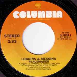 Loggins & Messina - Peacemaker download free