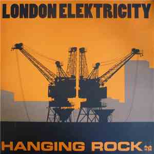 London Elektricity - Hanging Rock download free