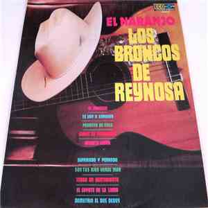 Los Broncos De Reynosa - El Naranjo download free
