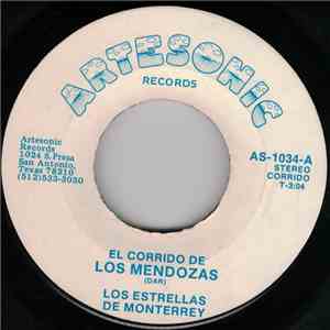 Los Estrellas De Monterey - El Corrido De Los Mendozas download free