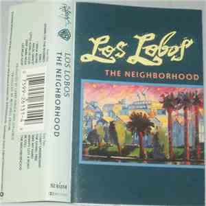 Los Lobos - The Neighborhood download free
