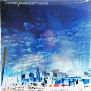 Louden Swain - Sky Alive download free