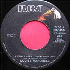 Louise Mandrell - I Wanna Hear It From Your Lips download free