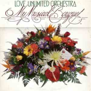 Love Unlimited Orchestra - My Musical Bouquet download free
