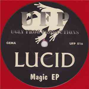 Lucid  - Magic EP download free
