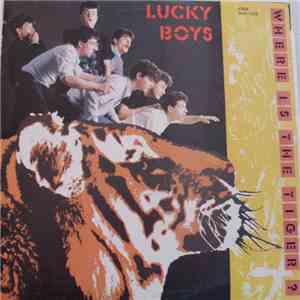 Lucky Boys  - Where Is The Tiger ? download free