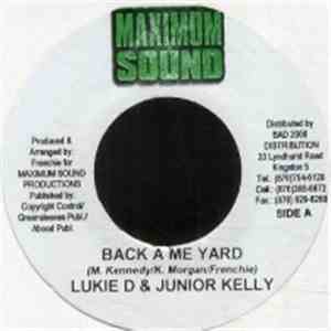 Lukie D & Junior Kelly - Back A Me Yard download free