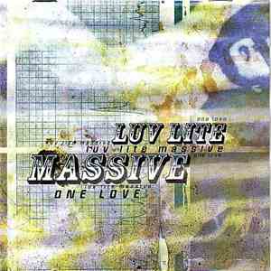 Luv Lite Massive - One Love download free