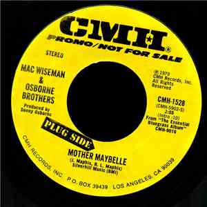 Mac Wiseman & Osborne Bros. - Mother Maybelle / The Bluebirds Are Singing For Me download free
