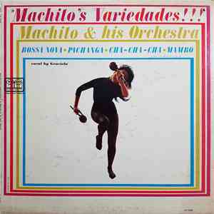 Machito And His Orchestra - Machito's Variedades !!! download free