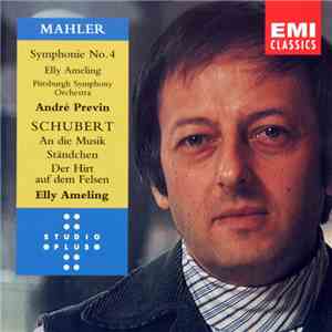 Mahler, André Previn, Schubert, Elly Ameling - Mahler Symphony No. 4, Schubert An Die Musik Etc. download free