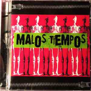 Malos Tiempos - Malos Tiempos download free