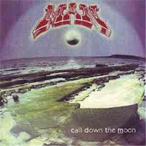 Man - Call Down The Moon download free