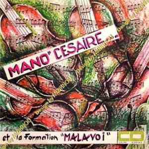 Mano" Cesaire Et La Formation "Malavoi" - Mano" Cesaire Et La Formation "Malavoi" download free