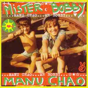 Manu Chao - Mister Bobby download free