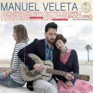 Manuel Veleta - Diario & Nocturno download free
