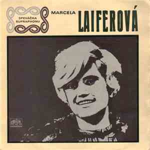 Marcela Laiferová - Jednu Lásku Mám / Daj Povel-Páľ! download free