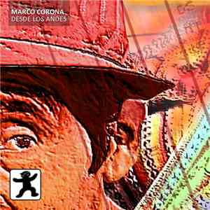 Marco Corona - Desde Los Andes download free