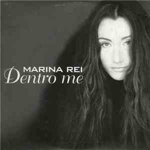 Marina Rei - Dentro Me download free
