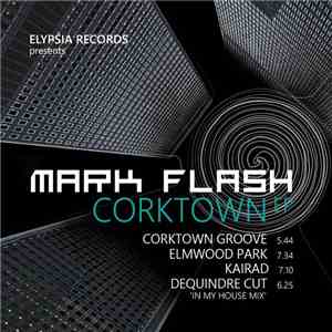 Mark Flash - Corktown EP download free