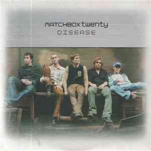 Matchbox Twenty - Disease download free
