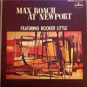 Max Roach Quintet - Max Roach At Newport download free