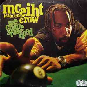 MC Eiht Featuring CMW - We Come Strapped download free
