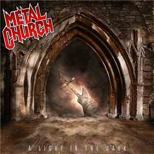 Metal Church - A Light In The Dark download free