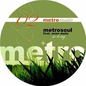 Metrosoul - Lift My Spirit / So Long download free