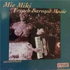 Mie Miki - French Baroque Music download free