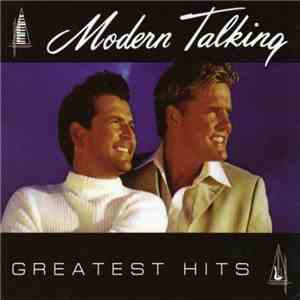 Modern Talking - Greatest Hits download free