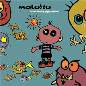 Moloko - Do You Like My Tight Sweater? download free