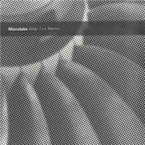 Monolake - Atlas T++ Remix download free