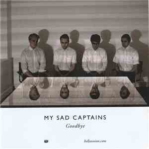 My Sad Captains - Goodbye download free