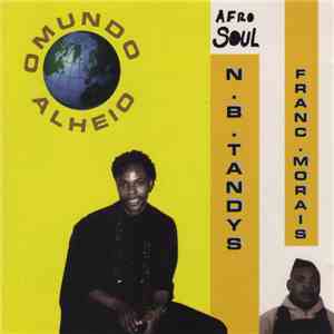 N.B. Tandys, Franc Morais - Omundo Alheio download free