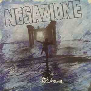 Negazione - Little Dreamer download free