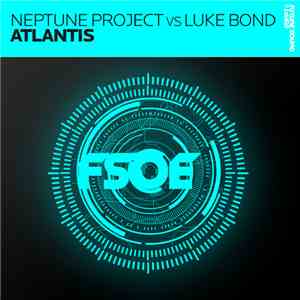 Neptune Project Vs Luke Bond - Atlantis download free