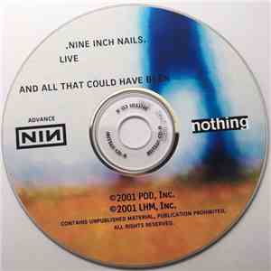 Nine Inch Nails - And All That Could Have Been (Live) download free