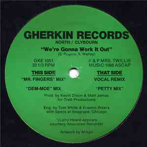 North / Clybourn - We're Gonna Work It Out download free