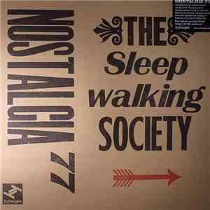 Nostalgia 77 - The Sleepwalking Society download free