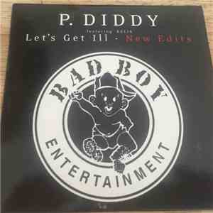 P. Diddy Featuring Kelis - Let's Get Ill download free