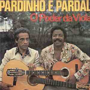 Pardinho E Pardal - O Poder Da Viola download free