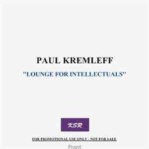 Paul Kremleff - Lounge For Intellectuals download free