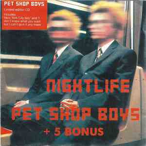 Pet Shop Boys - Nightlife + 5 Bonus download free
