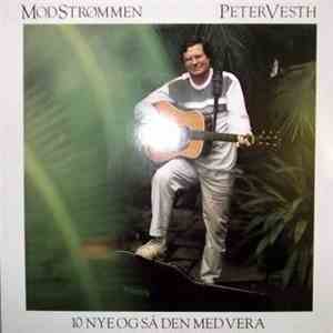Peter Vesth - Mod Strømmen ( 10 Nye Og Så Den Med Vera ) download free