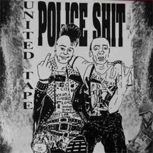Police Shit - United Tape download free