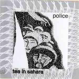 Police - Tea In The Sahara download free