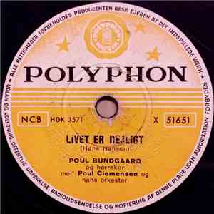 Poul Bundgaard Med Poul Clemensen Og Hans Orkester - Livet Er Dejligt / Op Med Humøret download free
