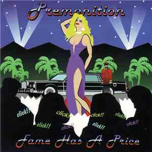 Premonition - Fame Has A Price download free
