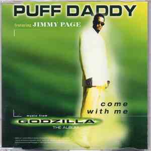 Puff Daddy Featuring Jimmy Page - Come With Me download free